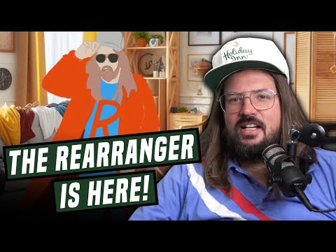 The Rearranger is Here to Save the Day! | We're Having a Good Time | Dusty Slay Comedy