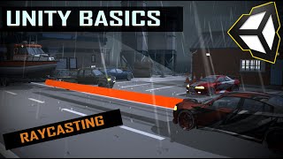 Unity Basics - Raycasting