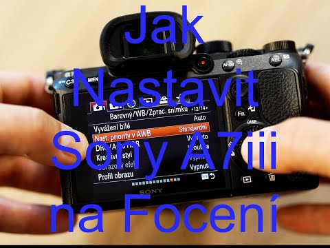 Video: Jak Nastavit Digitální Fotoaparát Sony