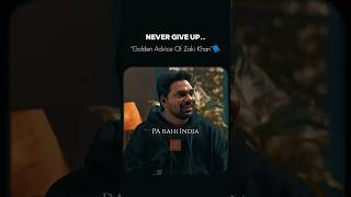 "This Man Has Learnt That Giving Up Is Not An Option.." #shorts #ytshorts #zakirkhan #momentsnmic