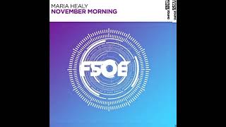 Maria Healy - November Morning(Extended Mix)[Future Sound Egypt]