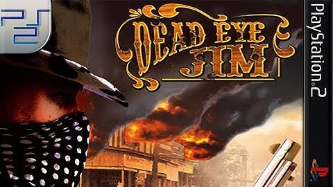 Longplay of Dead Eye Jim