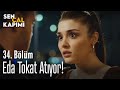 Eda tokat atıyor! - Sen Çal Kapımı 34. Bölüm