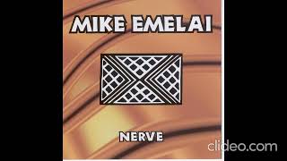 Mike Emelai / Nerve (Album) 1997