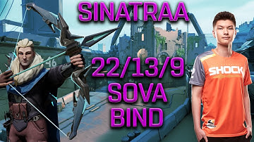 SEN SINATRAA - SOVA - BIND - (22/13/9) - VALORANT POV