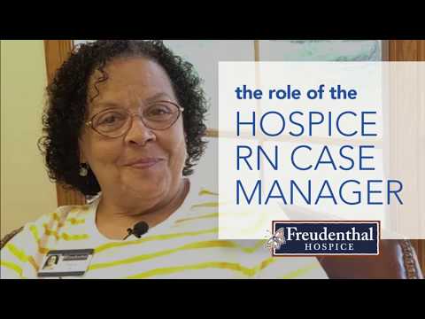 The Role Of Hospice RN Case Manager