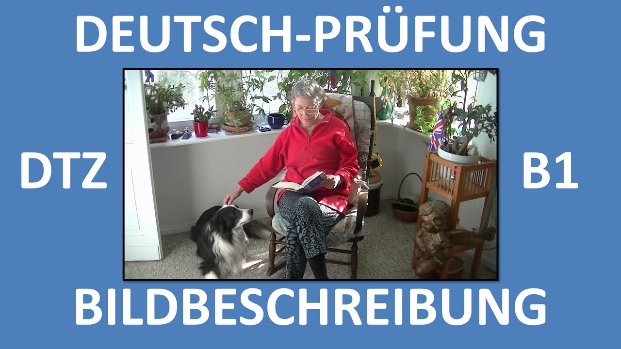 Featured image of post M ndliche Pr fung B1 Bild Beschreiben Zum schluss sage ich meine