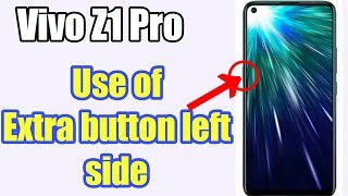 Vivo Z1 pro function  of extra button in telugu screenshot 2