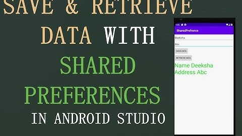 Save/Retrieve Data With Shared Preferences | Android Tutorial - Quick & Easy + 2020