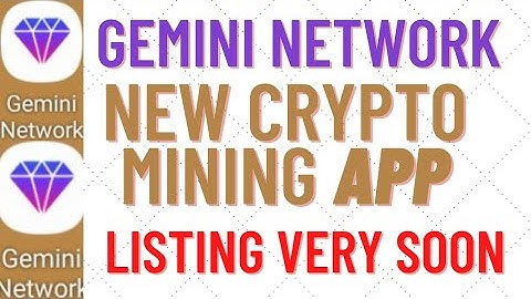 Gemini network.New crypto mining network.