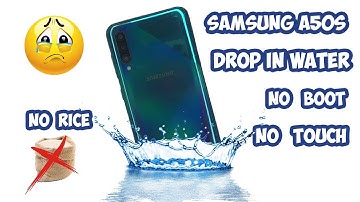 Samsung A50 / A50s / A30 / A20 Water Damage No Touch Hang on Logo with no Boot, Fixed