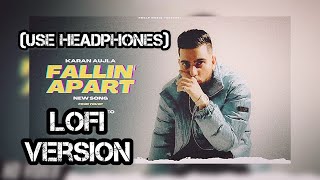 FALLIN APART (Slowed+Reverb) Karan Aujla | Ikky | Latest remix 2024