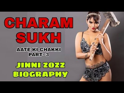 Kajal Aggrwal Xxx Video Com - Charamsukh Aate Ki Chakki Part 3 | Ullu New Web Series | Jinne Zozz  Biography Lifestyle | Web Series - YouTube