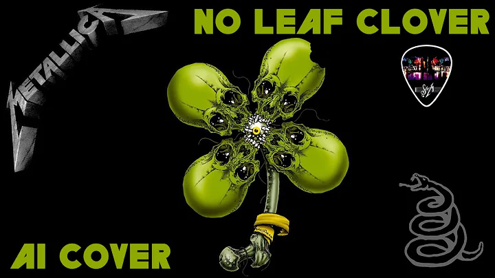 What If Metallica No Leaf Clover was on the Black Album 1991? | AI Cover | James Hetfield | S & M