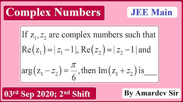 If z1, z2 are complex numbers such that Re(z1)=|z1-1|, Re|z2-1| and arg(z1-z2)=π/6,...