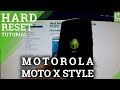 Hard Reset MOTOROLA Moto X Style XT1572 - how to factory reset