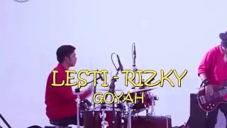 LESti ft rizky Goyah