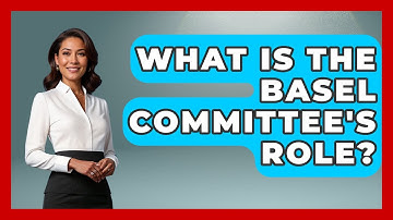 What Is The Basel Committee