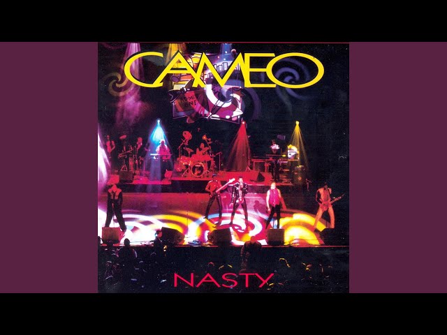 cameo - Nasty