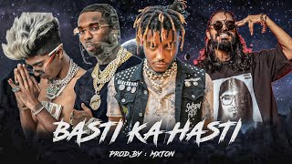MC STAN - Basti Ka Hasti Ft. Pop Smoke, Emiway Bantai, Juice Wrld (Music Video) Prod By MxTon