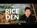 Meet the Rice Den