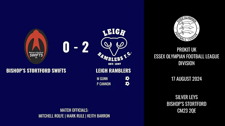 Bishops Stortford Swifts 0 - 2 Leigh Ramblers - 17/08/2024