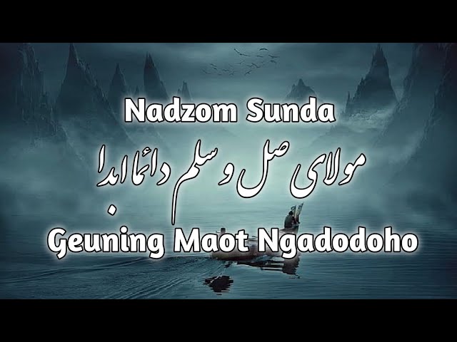 Nadzom Sunda | Geuning Maot Ngadodoho class=