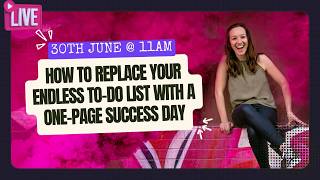 How to Replace Your Endless To-Do List with a One-Page Success Day