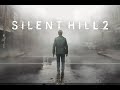 SILENT HILL 2 REMAKE | LIVE