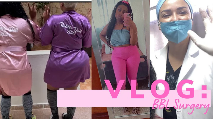 BBL Vlog: Dominican Republic | Dra.Robles | TT BBL...