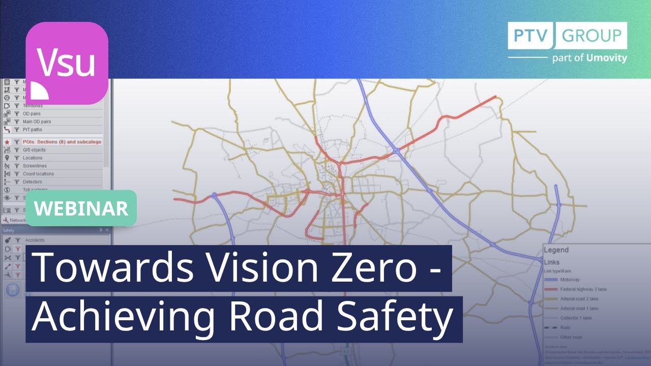 Towards Vision Zero - Achieving Road Safety | PTV Visum | Webinar - YouTube