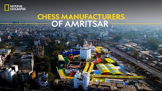 Chess Manufacturers of Amritsar | It Happens Only in India | National Geographic