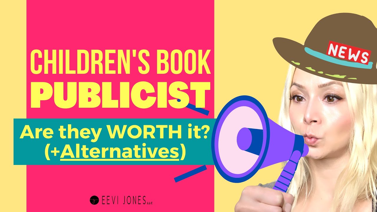 Children's Book Publicist Are They Worth It? (+ Alternatives) YouTube