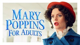 Mary Poppins for Adults