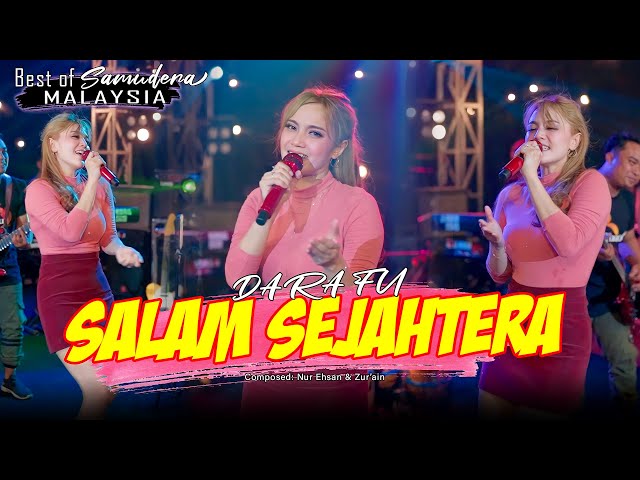 SALAM SEJAHTERA - Dara Fu | Best of SAMUDERA | Versi Dangdut Koplo (Official Music Video) class=