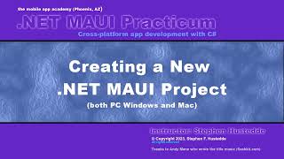 .NET MAUI 01C - Creating a New .NET MAUI App (PC/ Mac)