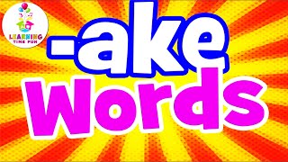 -AKE Words for Kids | Read -AKE Words for Children (Word Family Series)