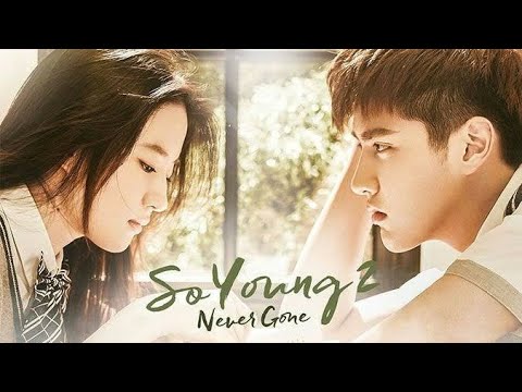 [Film China] Never Gone So Young || Subtitle Indonesia