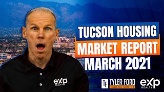 TUCSON Housing Market Report MARCH 2021 | Tucson Arizona Real Estate