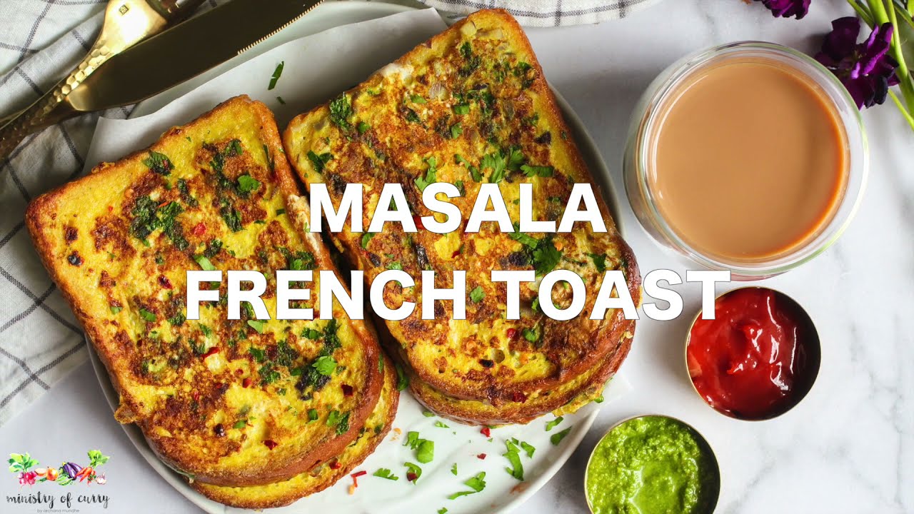 Savory Masala French Toast YouTube