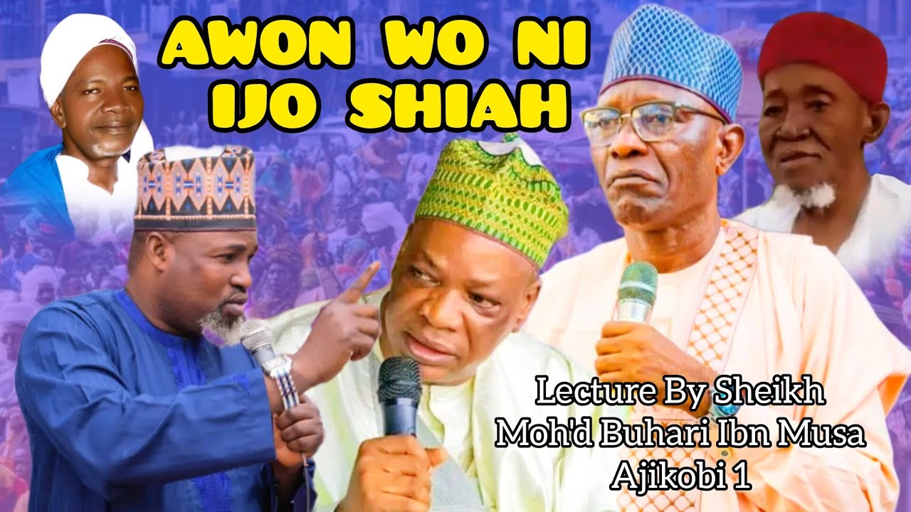 HAAAA ALFA BUHARI TI FO GBOGBO E LOJU PO OOO*AWON WO NI IJO SHIAH* Lecture By Sheikh Moh'd Buhari
