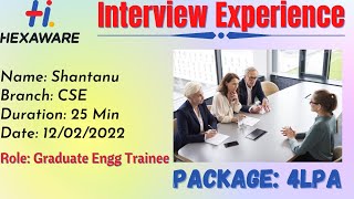 Hexaware Hiring Interview Experience 2022 |   CSE Candidate | Latest Hexaware interview Experience