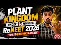 Plant Kingdom NCERT NICHOD 🔥 | ReNEET 2026