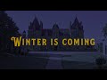 Winter Is Coming! - The Pethericks