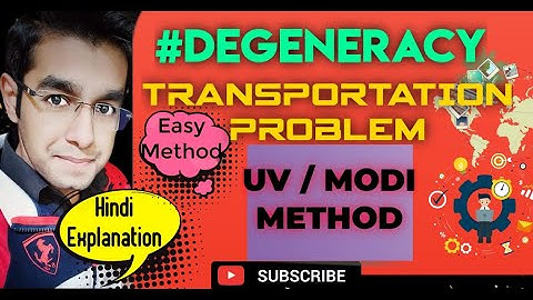 Degeneracy in Transportation Problem || UV method || Modi Method || Operation Research ||