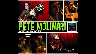 Pete Molinari - Oh So Lonesome For You