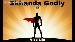 Vibe Life - Skhanda Godly Diss To Emtee, A-Reece & LucasRaps