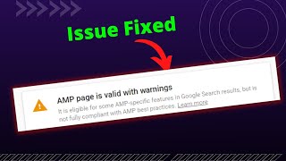 Web Stories AMP issue Fixed | AMP Page Valid with Warnings issue Solve | Web Stories