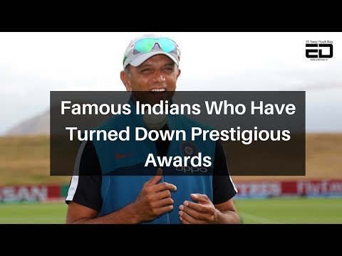 Famous Indians Who Have Turned Down Prestigious Awards