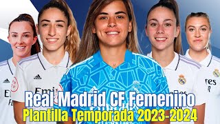 Plantilla del REAL MADRID FC FEMENINO temporada 2023-2024.